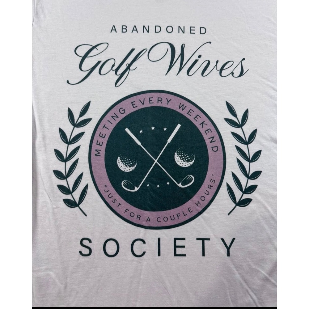 Abandoned Golf Wives Society White Graphic T-Shirt Womens 2XL Cotton - Picture 3 of 6